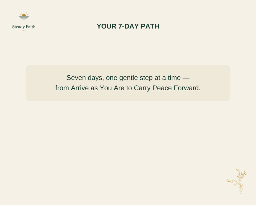 Peace in the Pause - Your 7-Day Path
