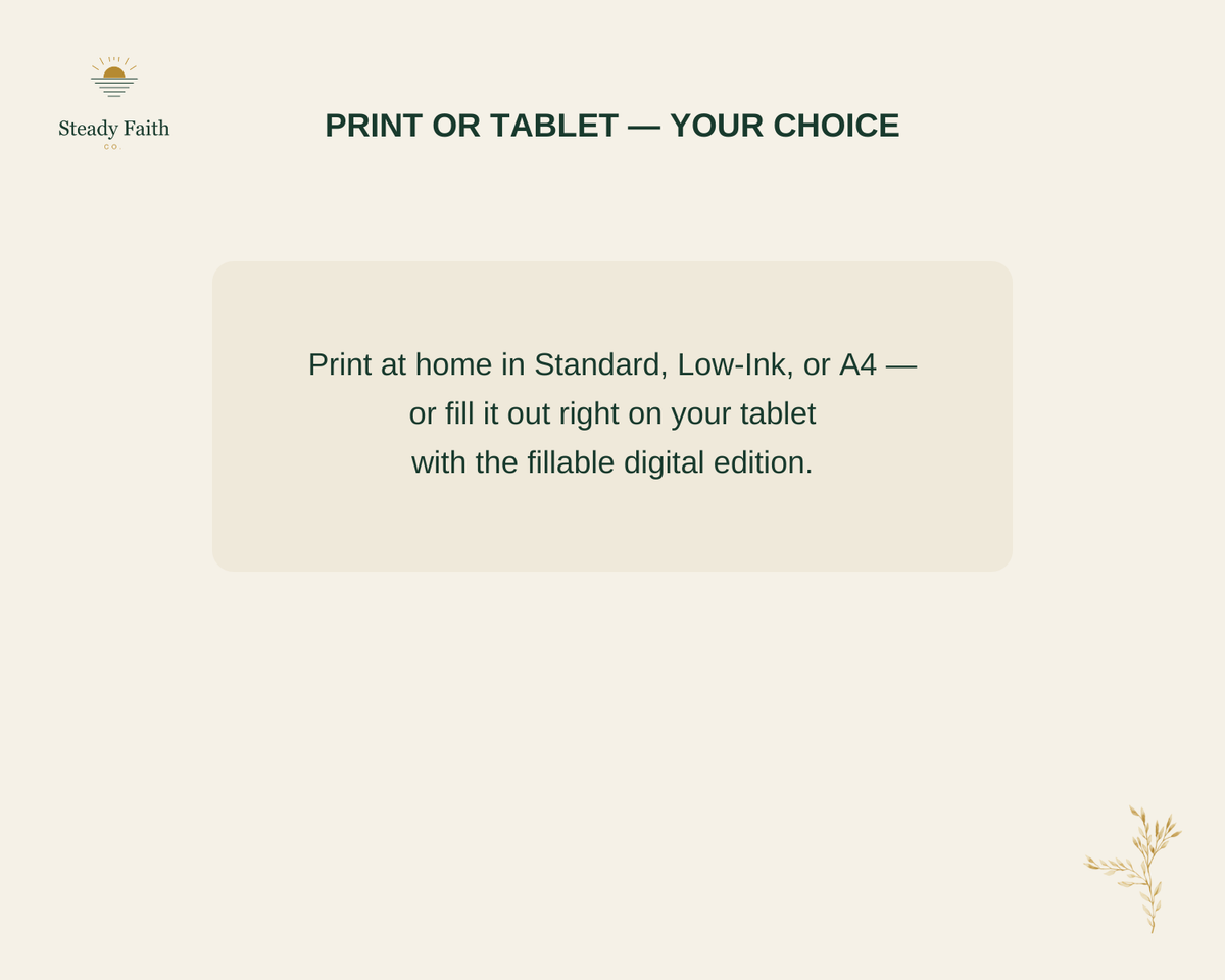 Peace in the Pause - Print or Tablet Your Choice